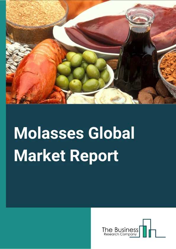 Molasses Global Market Report 2023 – By Type (Regular Molasses, Blackstrap Molasses), By Sources (Sugarcane, Sugar Beet), By Category (Organic, Conventional), By Application (Feed, Food And Beverage, Other Applications) – Market Size, Trends, And Global Forecast 2023-2032