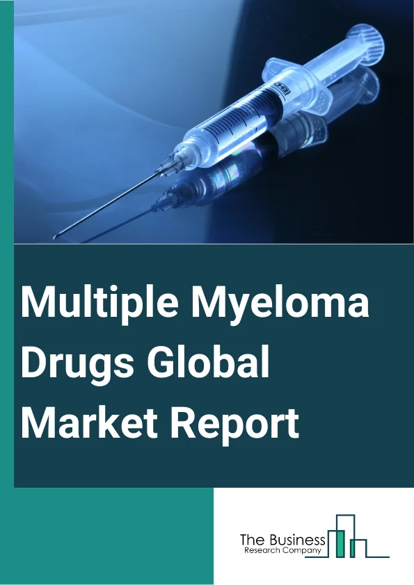 Multiple Myeloma Drugs