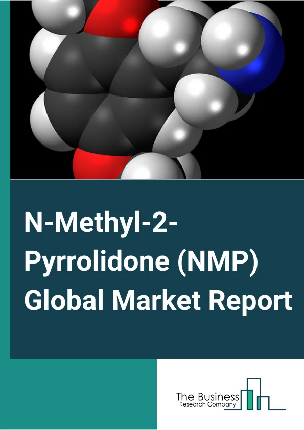 N-Methyl-2-Pyrrolidone (NMP)