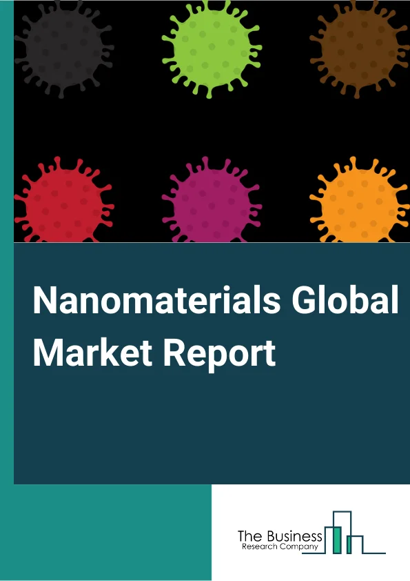 Nanomaterials Global Market Report 2024 – By Material Type (Carbon Based Nanomaterials, Metal And Non-Metal Oxides, Metal Based Nanomaterials, Dendrimers Nanomaterials, Nanoclay, Nanocellulose, Other Materials), By Structure Type (Non-Polymer Organic Nanomaterials, Polymeric Nanomaterials), By End User (Paint And Coatings, Packaging, Construction, Electronics And Consumer Goods, Other End-Users) – Market Size, Trends, And Global Forecast 2024-2033