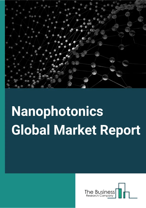 Nanophotonics Global Market Report 2024 – By Product (LED, OLED, NFO, Photovoltaic cells, Optical Amplifier, Optical Switches, Holographic Data Storage System), By Material (Quantum Dots, Photonic Crystals, Plasmonic, Nanotubes, Nanoribbons), By Application (Telecommunications, Entertainment, Consumer Electronics, Indicator And Signs, Lighting, Non-Visual Applications, Other Applications) – Market Size, Trends, And Global Forecast 2024-2033