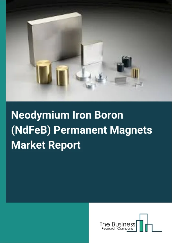 Neodymium Iron Boron (NdFeB) Permanent Magnets Market Report Infographic Image