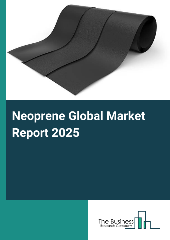 Global Neoprene Market Report 2025