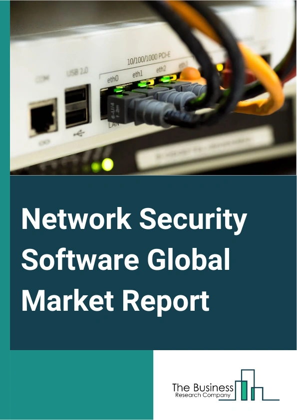 Global Network Security Software Market Report 2025