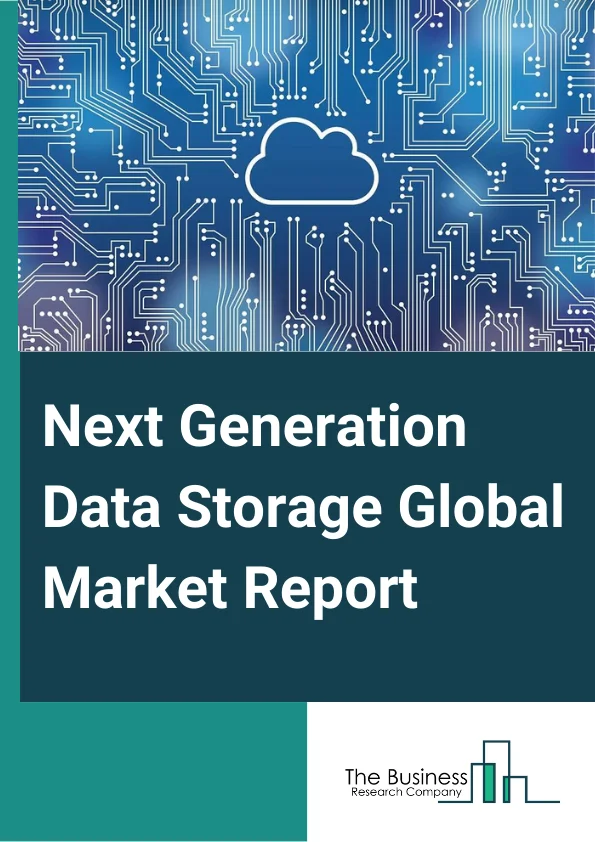 Next-Generation Data Storage Global Market Report 2025 – By ???? (Direct Attached Storage (DAS), Network Attached Storage (NAS), Storage Area Network (SAN), Other Types), By Technology (Magnetic Storage, Hybrid Flash Array, Solid State Drive (SSD)), By Architecture (File-Based, Object-Based, Block Storage), By Deployment (On Premise, Cloud), By Industrial Vertical (BFSI, Government, Retail, IT And Telecommunication, Manufacturing, Healthcare, Education, Media And Entertainment) – Market Size, Trends, And Global Forecast 2025-2034