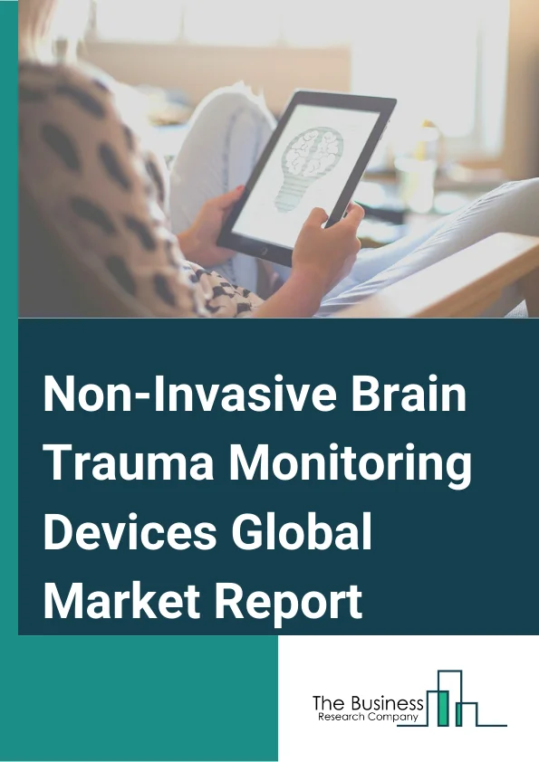 Non-Invasive Brain Trauma Monitoring Devices