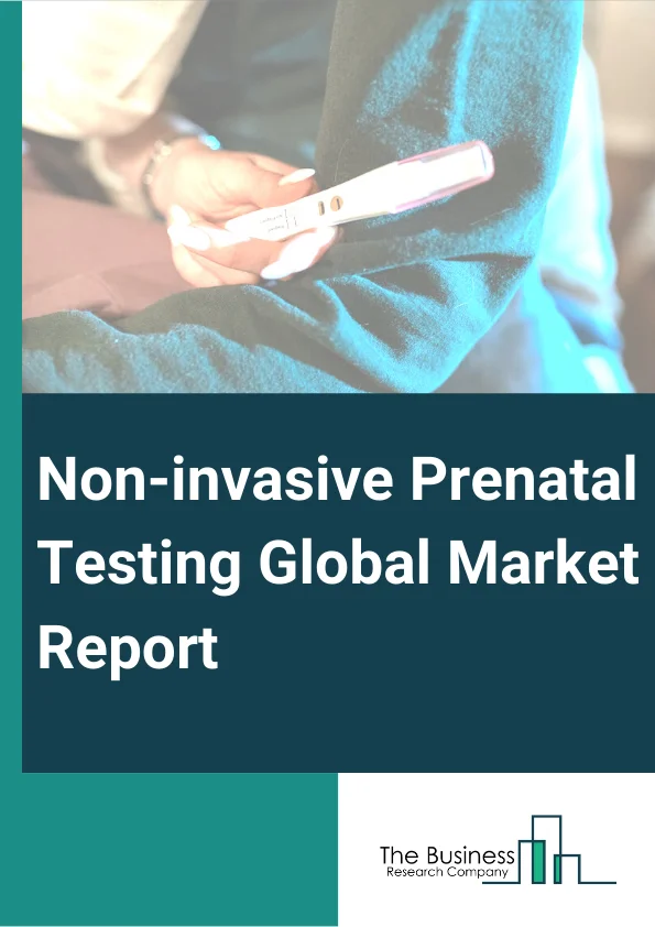 Non-invasive Prenatal Testing