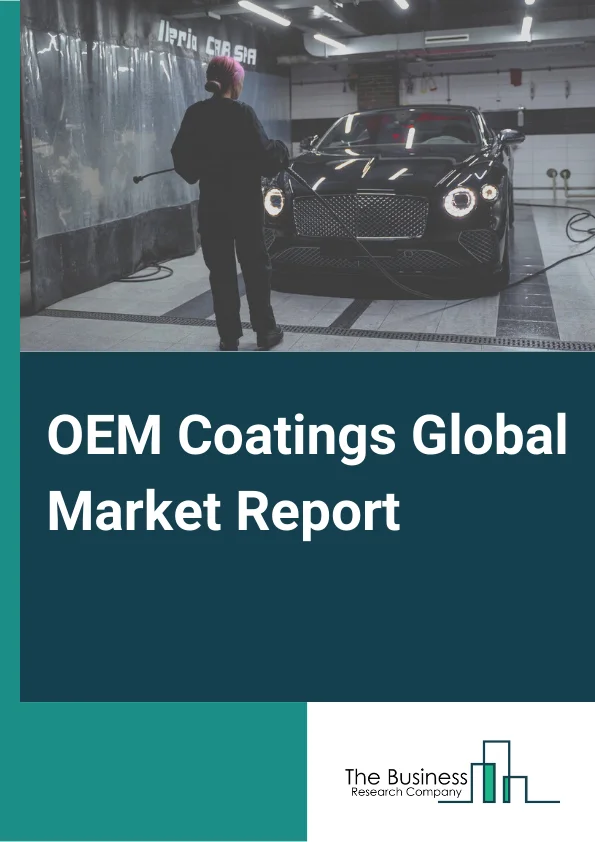 OEM Coatings Market Report 2023