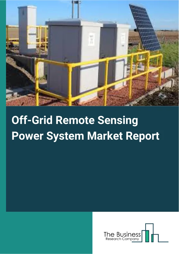 Off-Grid Remote Sensing Power System Market Report Infographic Image