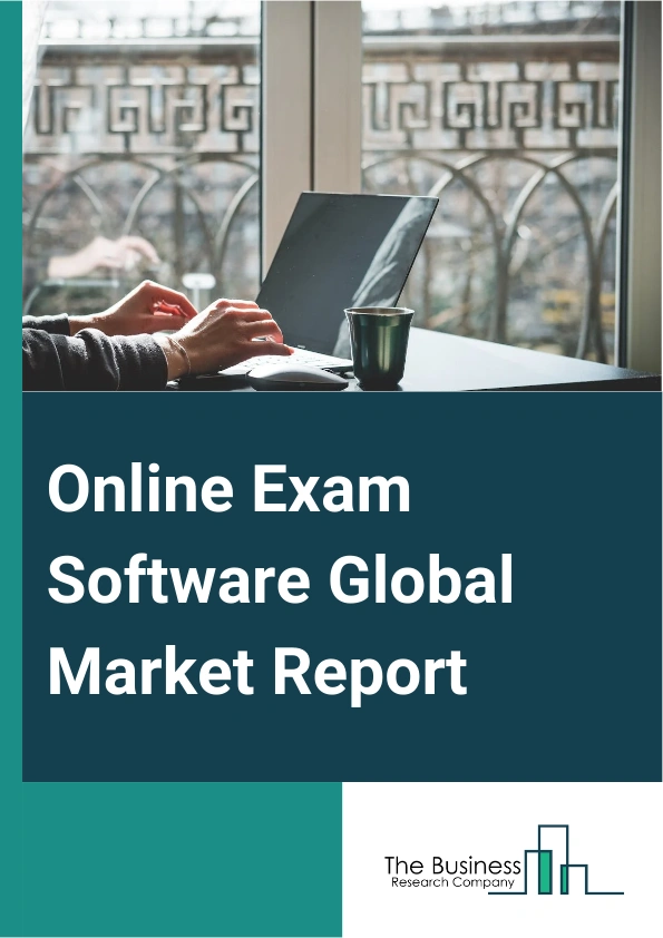 Global Online Exam Software Market Report 2025