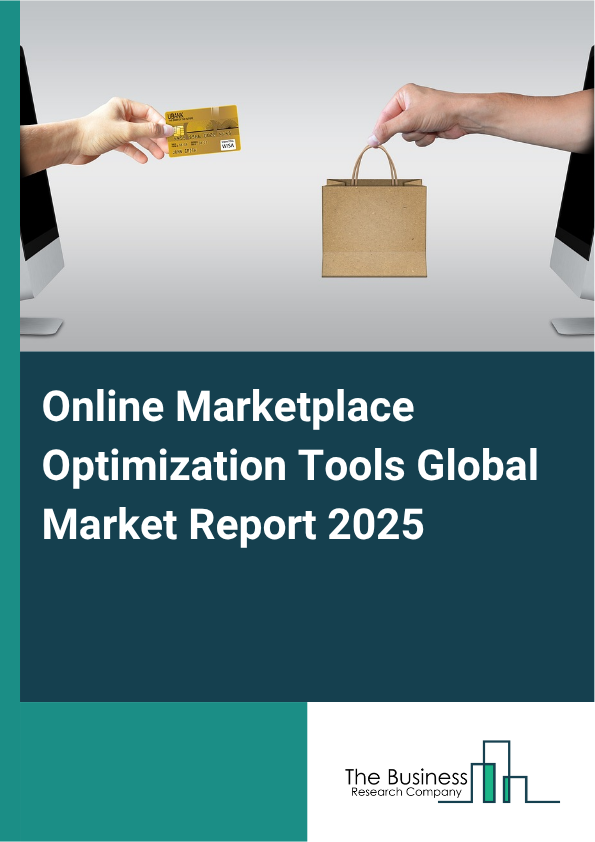 Global Online Marketplace Optimization Tools Market Report 2025 