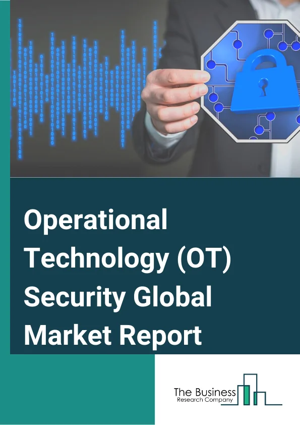 Operational Technology (OT) Security Global Market Report 2025 – By Offering (Solutions, Services), By Deployment Mode (Cloud, On-Premise), By Organization Size (Large Enterprises, Small And Medium Enterprises (SMEs)), By Industry (Power And Electrical, Mining, Transportation, Manufacturing, Other Industries) – Market Size, Trends, And Global Forecast 2025-2034