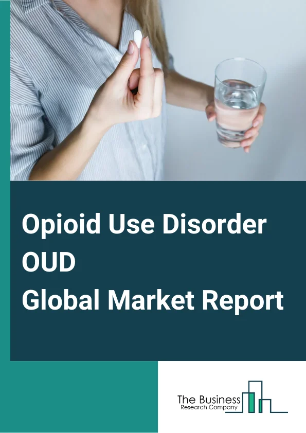 Opioid Use Disorder OUD
