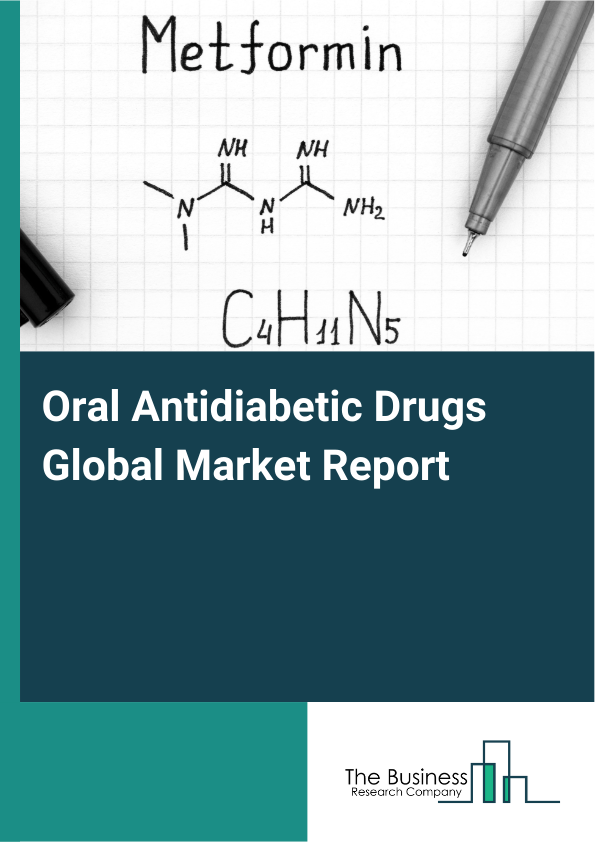 Global Oral Antidiabetic Drugs Market Report 2025