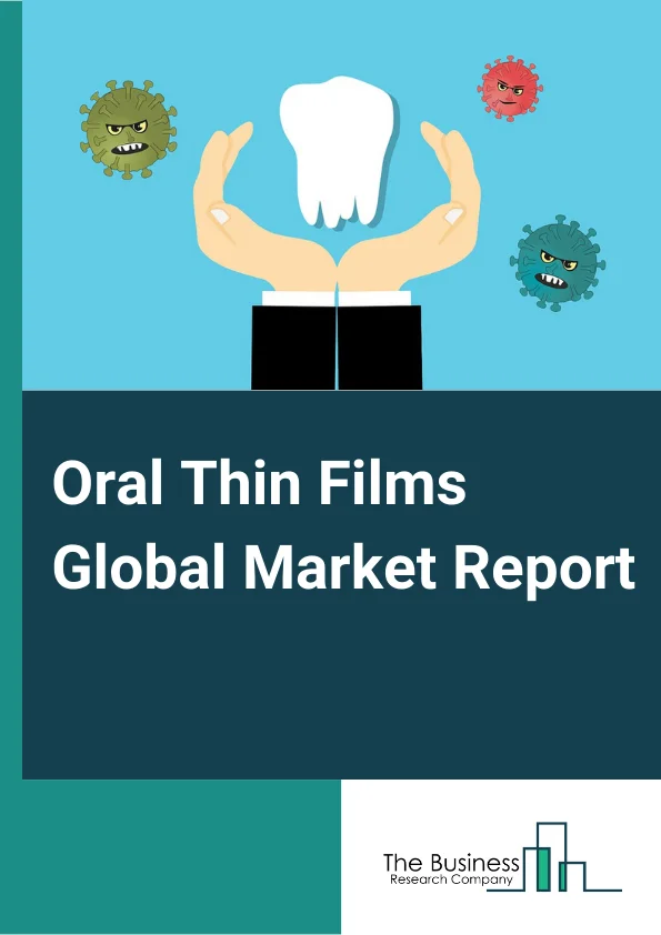 Oral Thin Films Global Market Report 2024 – By Type (Sublingual Film, Fast Dissolving Dental/Buccal Film), By Disease Indication (Schizophrenia, Migraine, Opioid Dependence, Nausea & Vomiting, Other Disease Indication), By Distribution Channel (Hospital Pharmacies, Retail Pharmacies, Other Distribution Channels) – Market Size, Trends, And Global Forecast 2024-2033