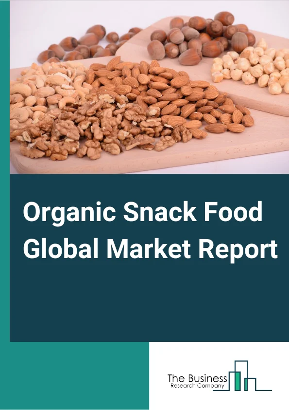 Organic Snack Food Global Market Report 2024 – By Product Type (Fruit Snacks & Dried Fruit Snacks, Puffs & Chips, Energy Bar, Meat Snacks, Other Product Types), By Sales Channel (Hypermarkets and Supermarkets, Online Retailers, Food and Drink Specialists Stores, Convenience Stores), By Age Group (Millennial, Generation X, Baby Boomers) – Market Size, Trends, And Global Forecast 2024-2033