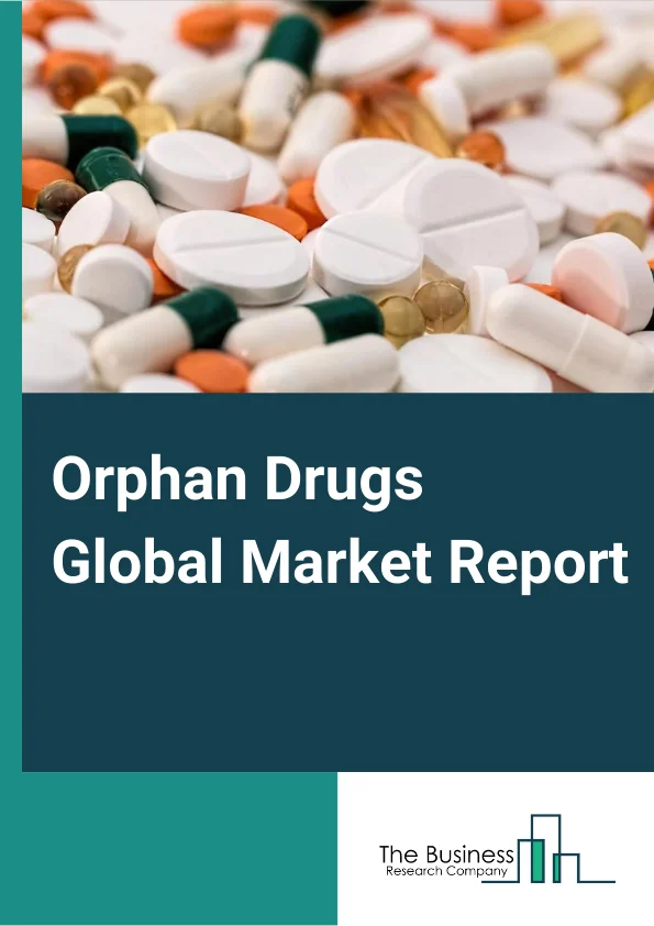 Orphan Drugs Global Market Report 2023 – By Therapy Area (Oncology, Blood, Central Nervous System, Endocrine, Cardiovascular, Respiratory, Immunomodulatory), By Distribution Channel (Hospital Pharmacy, Retail Pharmacy, Online Sales), By Drug Type (Biological, Non-Biological), By Diesease Type (Oncology, Hematology, Neurology, Cardiovascular, Other Diesease Types) – Market Size, Trends, And Global Forecast 2023-2032