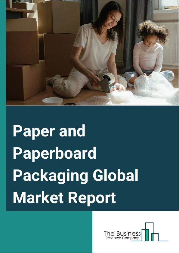Paper and Paperboard Packaging