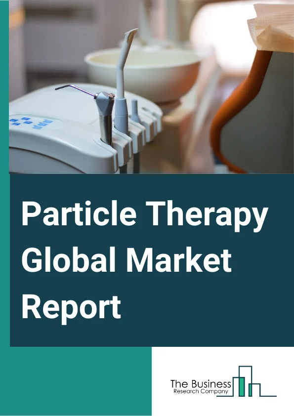 Particle Therapy Global Market Report 2025 – By Type (Proton Therapy, Heavy Ion Therapy), By System (Single-Room Systems, Multi-Room Systems), By Cancer Type (Pediatric Cancer, Prostate Cancer, Lung Cancer, Breast Cancer, Brain And Spinal Cord Cancer, Other Cancer Types), By End-User (Hospital, Academic And Research Centers) – Market Size, Trends, And Global Forecast 2025-2034