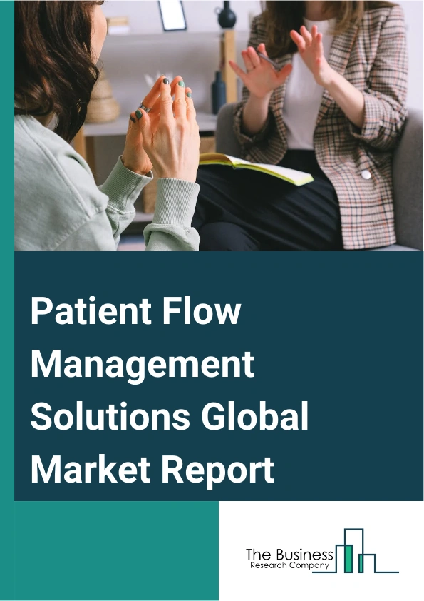 Global Patient Flow Management Solutions Market Report 2025