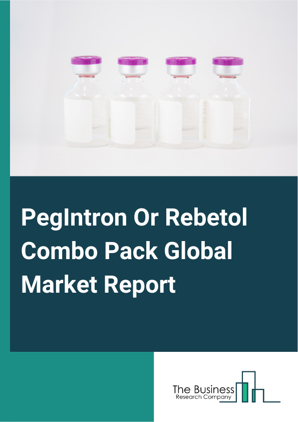 Global PegIntron Or Rebetol Combo Pack Market Report 2025