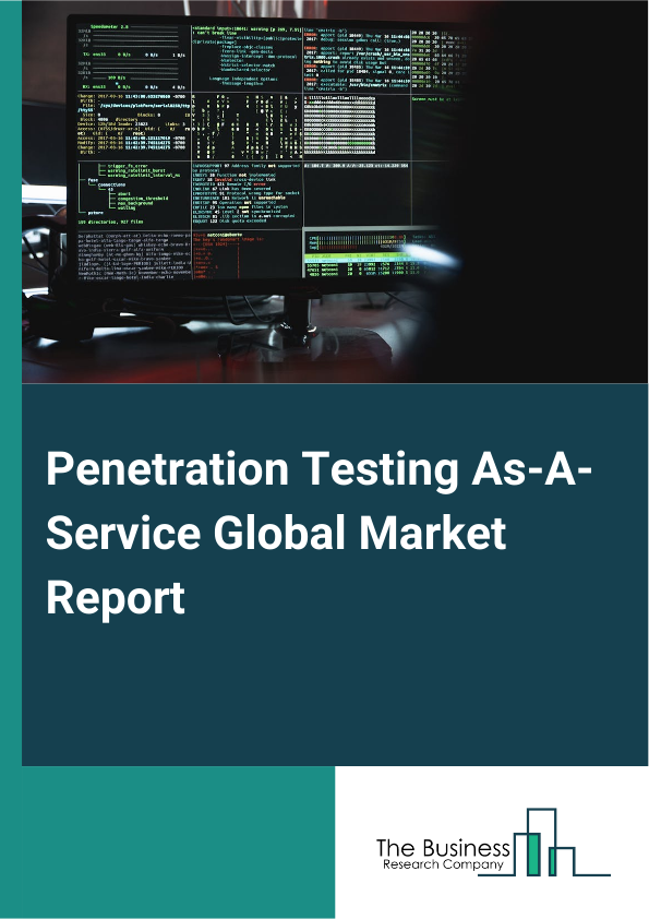 Global Penetration Testing As-A-Service Market Report 2025
