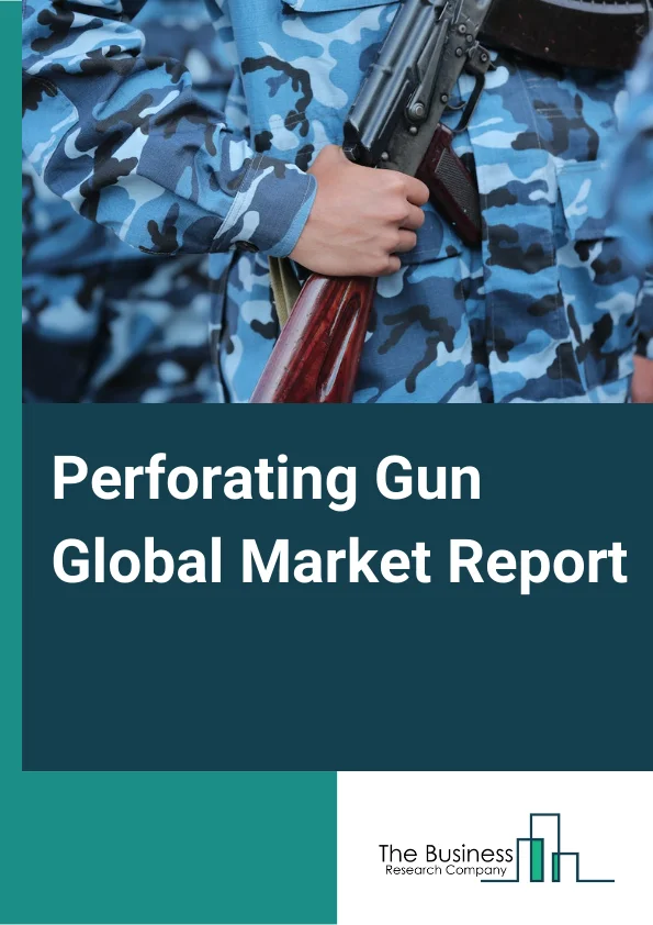 Global Perforating Gun Market Report 2024