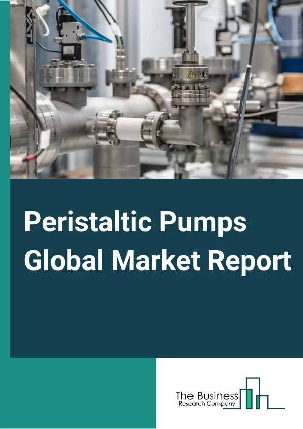 Peristaltic Pumps Global Market Report 2024 – By Type (Peristaltic Tube Pumps, Peristaltic Hose Pumps), By Product Type (Fixed Speed Pumps, Variable Speed Pumps), By Discharge Capacity (Up to 30 psi, 30-50 psi, 50-100 psi, 100-200 psi, Above 200 psi), By End-User (Pharmaceutical And Medical, Water And Wastewater Treatment, Food And Beverage, Chemical Processing, Mining, Pulp And Paper, Other End-Users) – Market Size, Trends, And Global Forecast 2024-2033