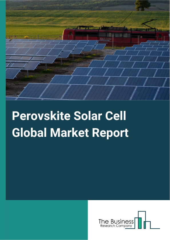 Perovskite Solar Cell Market Size and growth rate 2025 to 2029: Graph