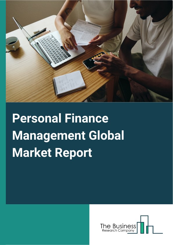 Global Personal Finance Management Market Report 2025
