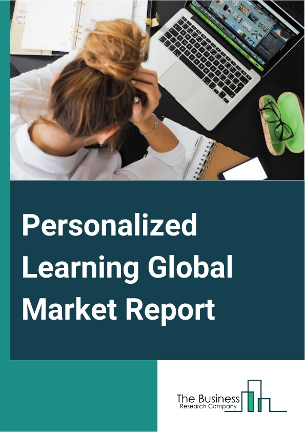 Global Personalized Learning Market Report 2025