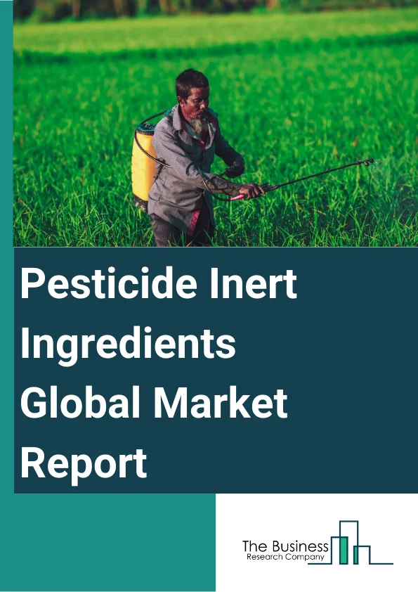 Pesticide Inert Ingredients Global Market Report 2024 – By Type (Emulsifiers, Solvents, Carriers, Other Types), By Source (Synthetic, Bio-based), By Form (Dry, Liquid, Other Forms), By Pesticide Types (Insecticides, Herbicides, Fungicides, Rodenticides, Other Pesticide Types) – Market Size, Trends, And Global Forecast 2024-2033