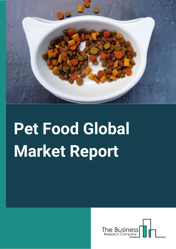 Pet Food Global Market Report 2024 – By Type (Dog Food, Cat Food, Other Pet Food), By Ingredients (Animal Derivatives, Plant Derivatives, Synthetic), By Distribution Channel (Specialized Pet Shops, Internet Sales, Hypermarkets, Other Distribution Channels) – Market Size, Trends, And Global Forecast 2024-2033