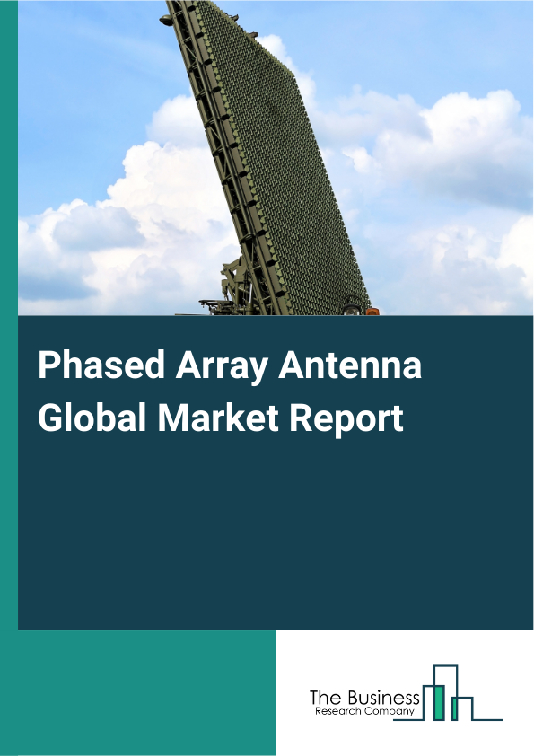 Global Phased Array Antenna Market Report 2025