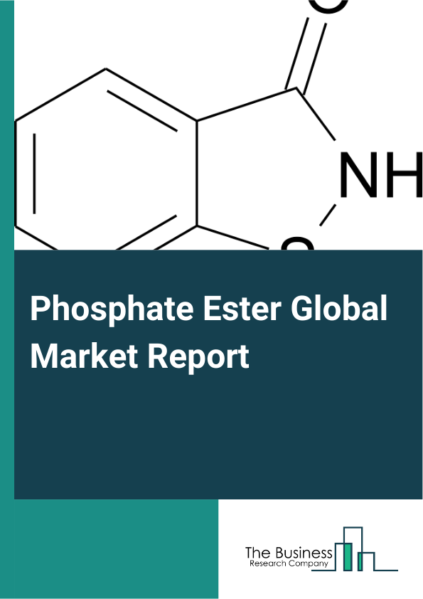 Global Phosphate Ester Market Report 2025