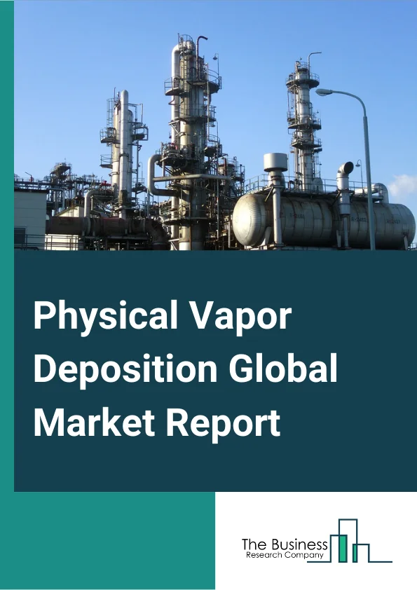 Physical Vapor Deposition