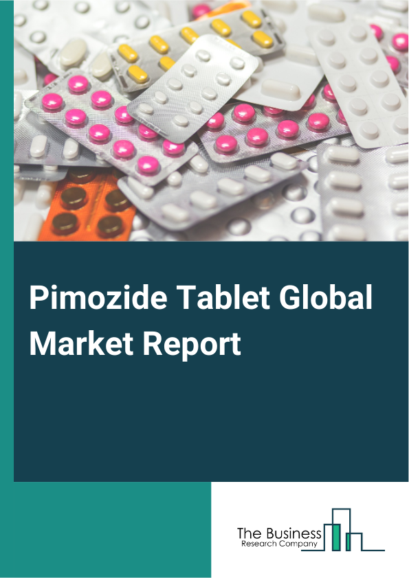 Global Pimozide Tablet Market Report 2025