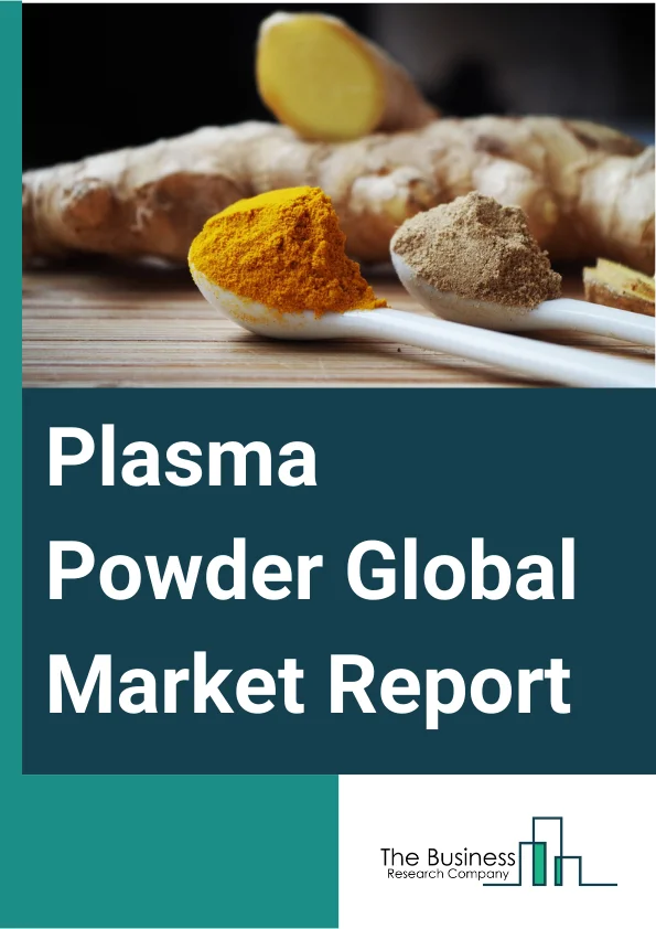 Plasma Powder