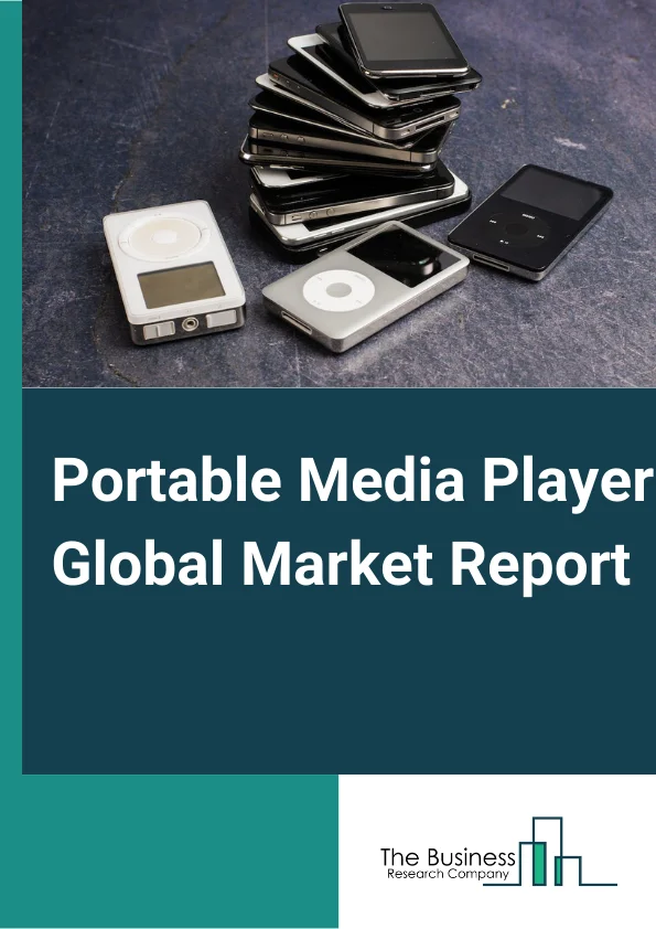 Portable Media Player Global Market Report 2023 – By Type (Audio, Video), By Industry (Flash-Based Players, Hard Drive-Based Players, Mp3 CD Or DVD Players, Networked Audio Players, USB Host Or Memory Card Audio Players), By Distribution Channel (Hypermarkets And Supermarkets, Electronic Stores, Online) – Market Size, Trends, And Global Forecast 2023-2032