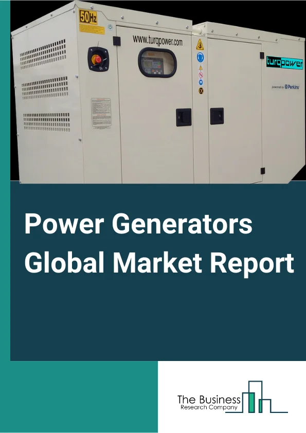 Power Generators Market Report 2023
