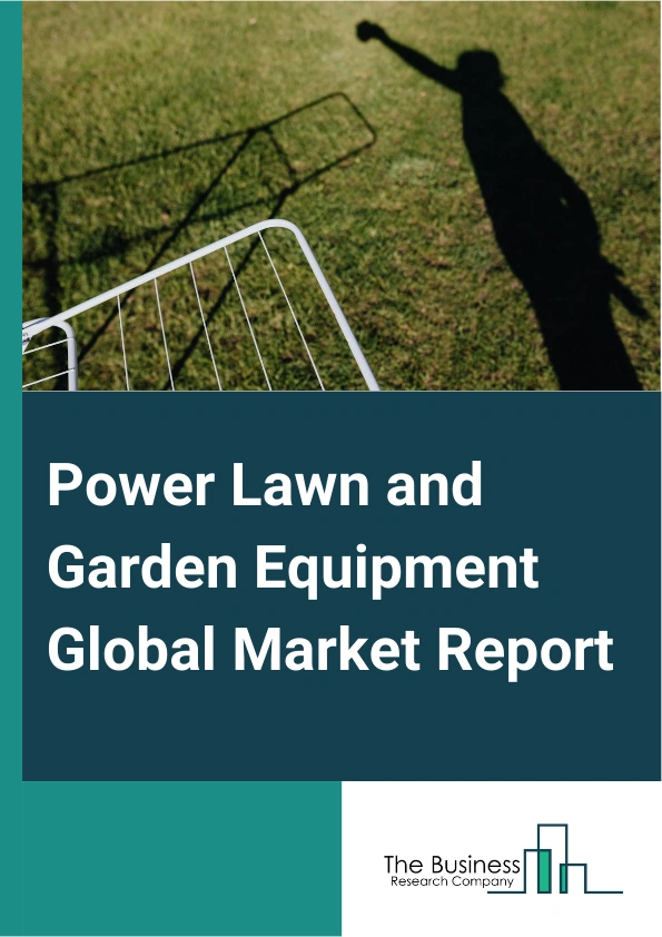 Power Lawn and Garden Equipment