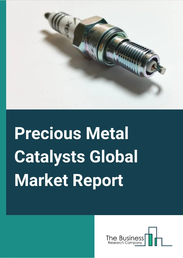 Precious Metal Catalysts Market Report 2023