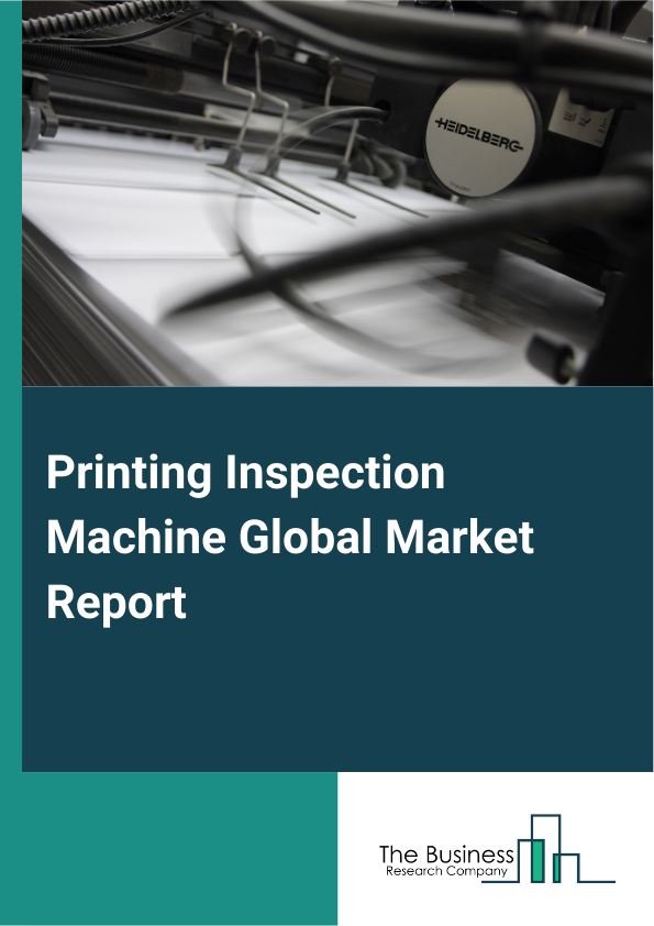 Global Printing Inspection Machine Market Report 2025