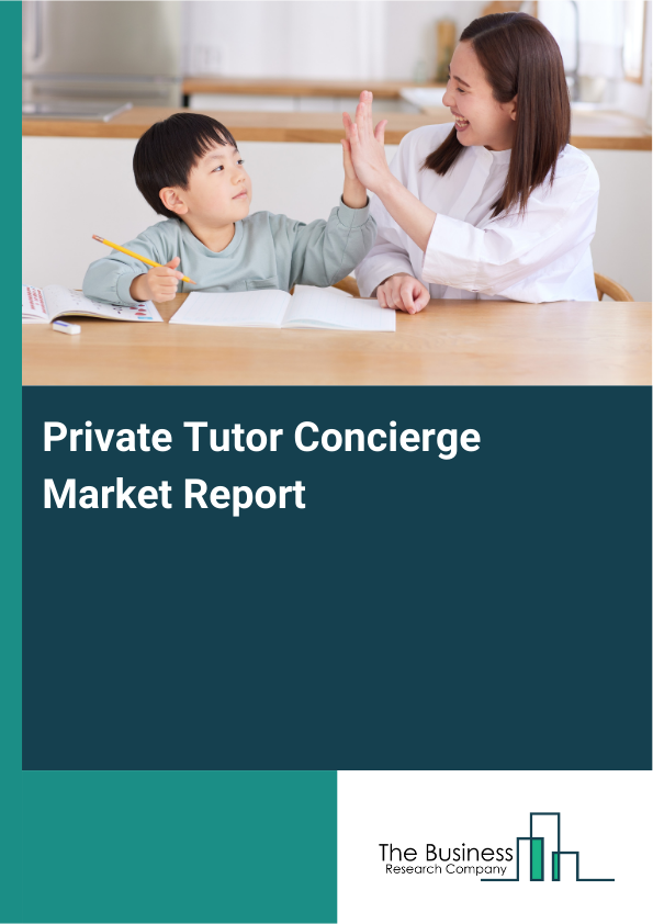 Private Tutor Concierge Market Report Infographic Image