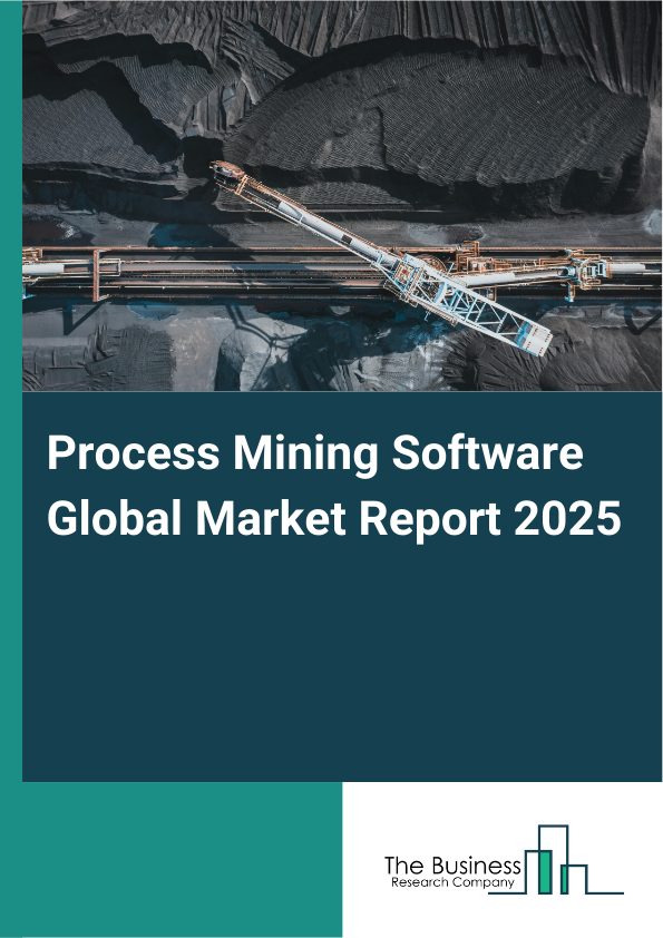 Global Process Mining Software Market Report 2025