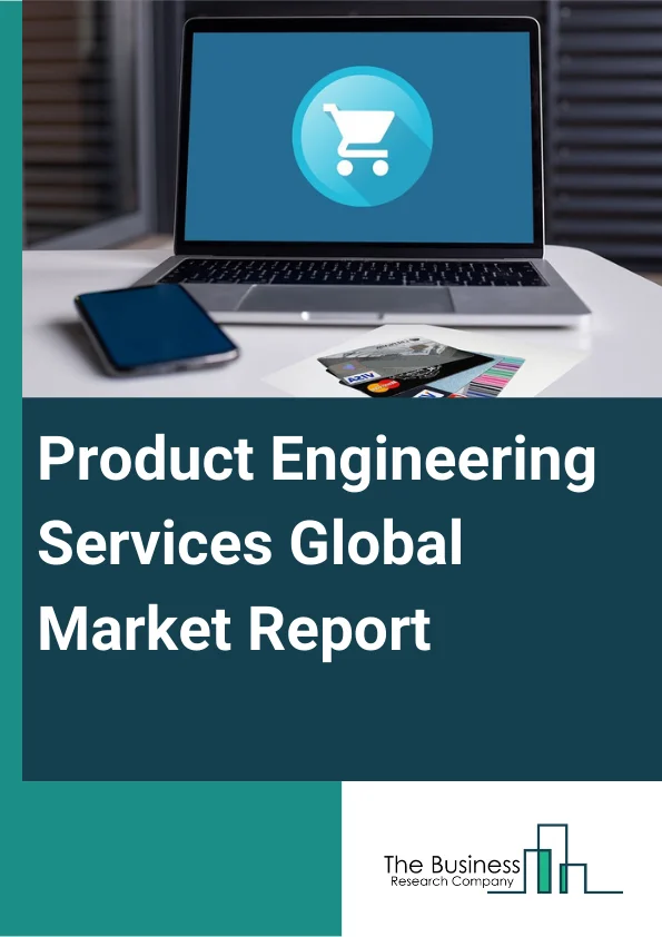 Product Engineering Services Global Market Report 2024 – By Service Type (Product and Component Design, Process Engineering, Maintenance, Repair and Operations, Other Service Types), By Organization Size (SMEs, Large Enterprises), By Verticals (Automotive and Transportation, Aerospace and Defense, Healthcare, IT and Telecom, Industrial Manufacturing, Energy and utilities, Media and entertainment, BFSI, Other Verticals) – Market Size, Trends, And Global Forecast 2024-2033