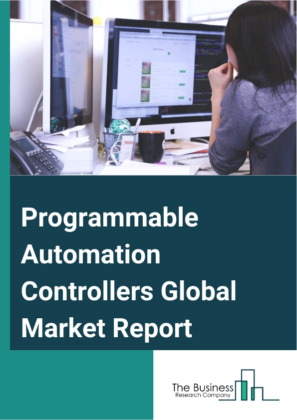 Global Programmable Automation Controllers Market Report 2025