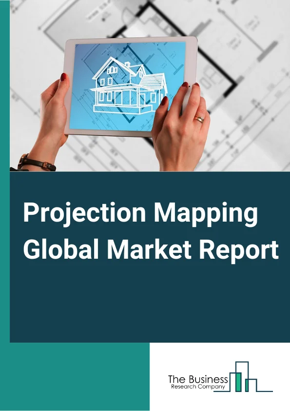 Projection Mapping Market Report 2023