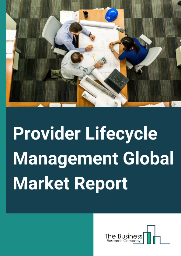 Provider Lifecycle Management