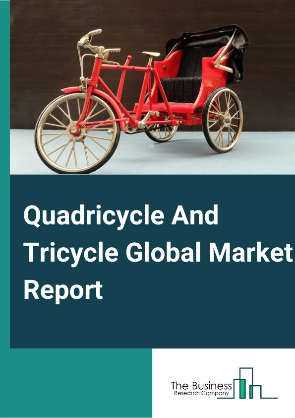 Quadricycle And Tricycle
